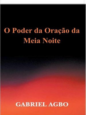 cover image of O Poder da Oração da Meia-Noite